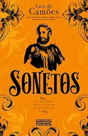 Sonetos: Os vinte sonetos mais aclamados do poeta em edição comentada (Sabedoria Portátil) – Luís Vaz de Camões