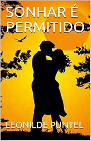 Capa do livro SONHAR É PERMITIDO - LEONILDE PUNTEL