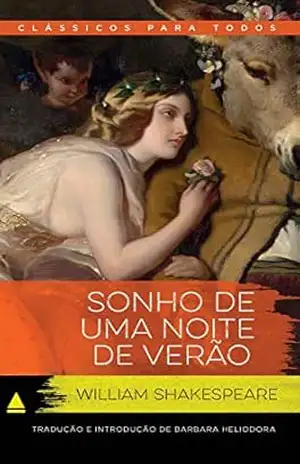 Sonho de uma noite de verão (Coleção Clássicos para Todos) – William Shakespeare