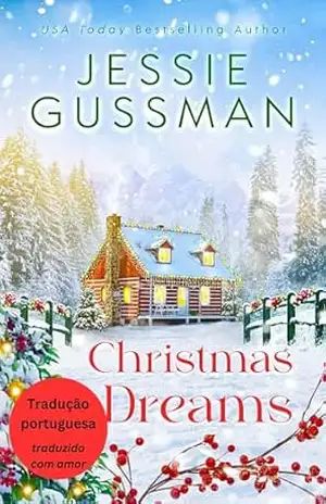 Sonhos de Natal (Mistureira dos Azevinhos 4) – Jessie Gussman