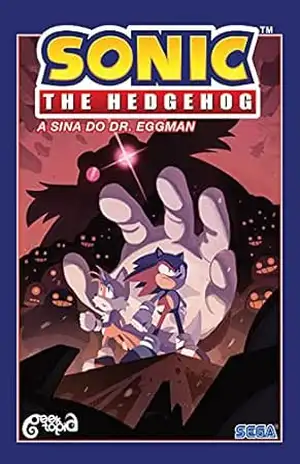 Sonic The Hedgehog – Volume 2: A sina do Dr. Eggman – Ian Flynn