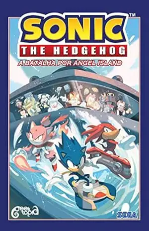 Sonic The Hedgehog – Volume 3: A batalha por Angel Island – Ian Flynn