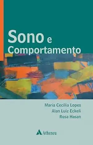Sono e Comportamento (eBook) – Maria Cecilia Lopes