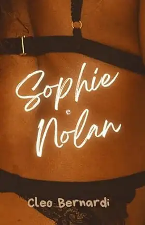 Sophie e Nolan: conto erótico (colegas de quarto, friends to lovers, sob o mesmo teto, leitura rápida) (LIVRO ÚNICO) – Cleo Bernardi