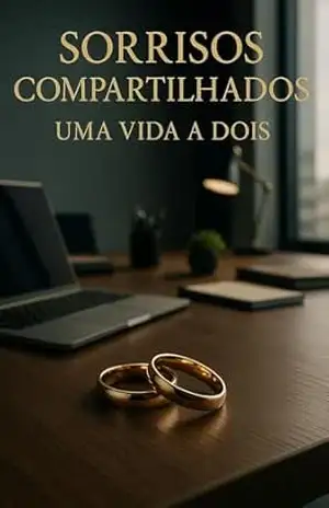 Sorrisos Compartilhados: Uma Vida a Dois – André T. V. D. Dutra