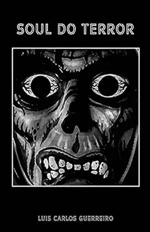 Soul do terror – Luis Carlos Guerreiro