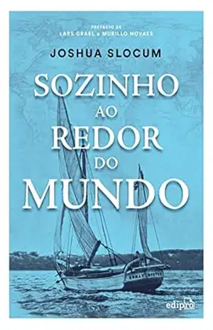 Sozinho ao redor do mundo – Joshua Slocum