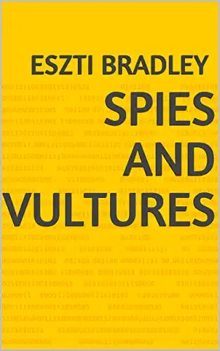 Baixar Spies And Vultures pdf, epub, mobi, eBook