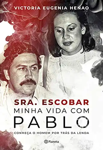 Baixar Sra. Escobar: Minha vida com Pablo pdf, epub, mobi, eBook