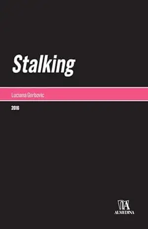 Stalking (Monografias) – Luciana Gerbovic