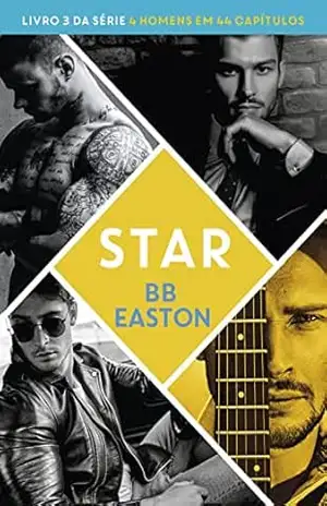 Star (4 homens em 44 capítulos Livro 3) – BB Easton