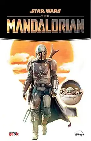 Star Wars: The Mandalorian – Joe Schreiber Star Wars: The Mandalorian – Joe Schreiber