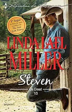 Steven (Harlequin Rainhas do Romance Livro 63) – Linda Lael Miller Steven (Harlequin Rainhas do Romance Livro 63) – Linda Lael Miller