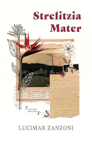 Strelitzia Mater – Lucimar Zanzoni Strelitzia Mater – Lucimar Zanzoni
