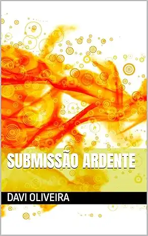 Baixar Submissão Ardente pdf, epub, mobi, eBook