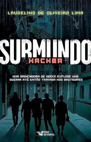 Submundo Hacker – Laudelino de Oliveira Lima