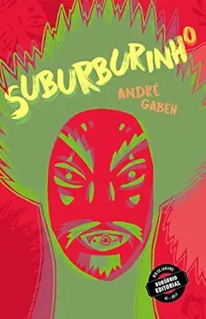 Capa do livro Suburburinho - André Gabeh
