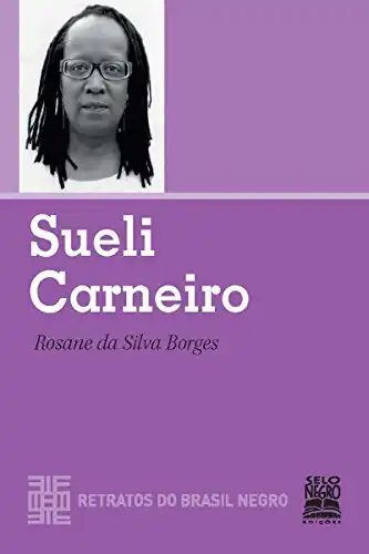 Baixar Sueli Carneiro (Retratos do Brasil Negro) pdf, epub, mobi, eBook