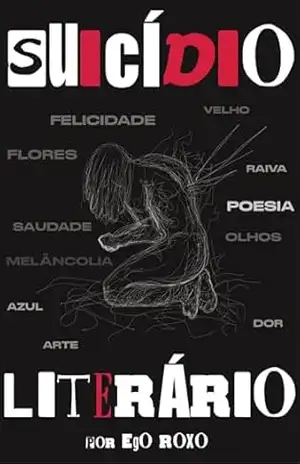 Suicídio Literário – ego roxo Suicídio Literário – ego roxo