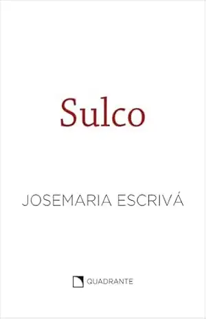 Sulco – Capa branca – Josemaria Escrivá