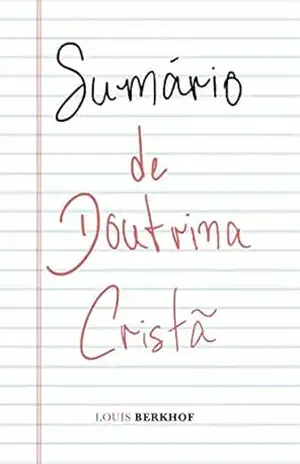 Sumário de doutrina cristã – Louis Berkhof