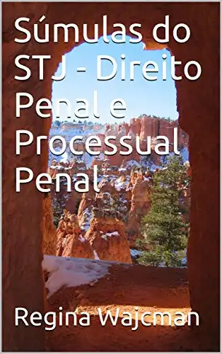Baixar Súmulas do STJ – Direito Penal e Processual Penal pdf, epub, mobi, eBook