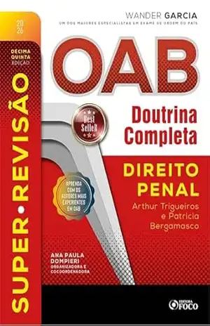 Super–Revisão OAB Doutrina Completa: 5. Direito Penal – 15. ed. – 2026. – Wander Garcia