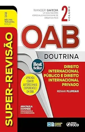 Super–Revisão OAB Doutrina – Direito Internacional – Renan Flumian