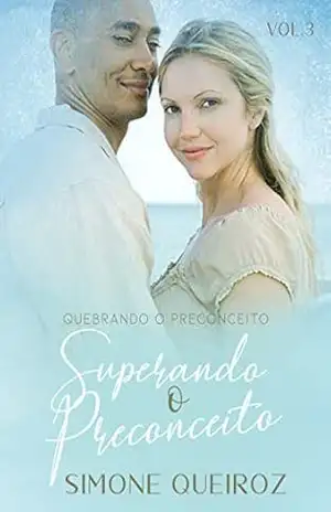 SUPERANDO O PRECONCEITO (Quebrando o Preconceito Livro 3) – SIMONE  QUEIROZ