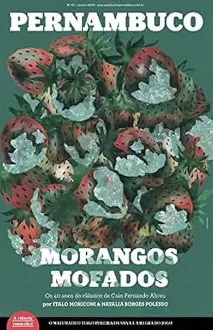 Suplemento Pernambuco #191: Morangos mofados – Cepe