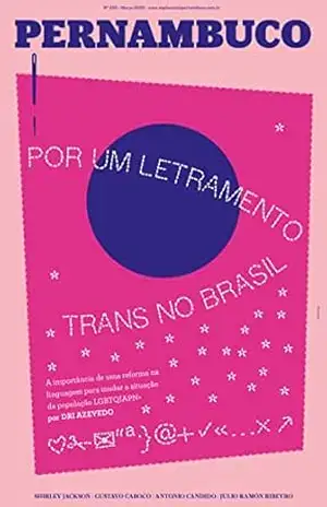 Capa do livro Suplemento Pernambuco #205: Por um letramento trans no Brasil - cepe