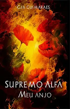 Supremo Alfa 3 (2° Edição): Meu anjo – GJA Guimarães