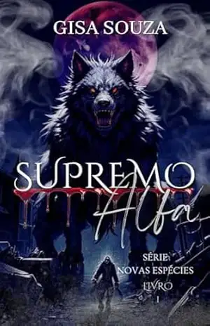 Capa do livro Supremo Alfa (Novas Espécies Livro 1) - Gisa Souza