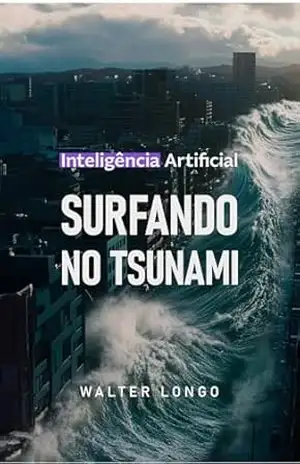 SURFANDO NO TSUNAMI – Walter Longo