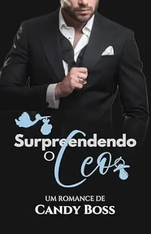 Surpreendendo o Ceo – Candy Boss