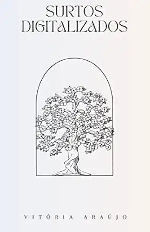Surtos Digitalizados – Vitória Araújo