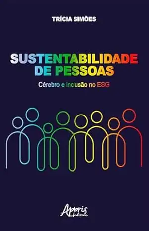 Capa do livro Sustentabilidade de Pessoas: Cérebro e Inclusão no ESG - Trícia Simões