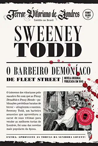 Baixar Sweeney Todd, o Barbeiro Demoníaco da Rua Fleet pdf, epub, mobi, eBook