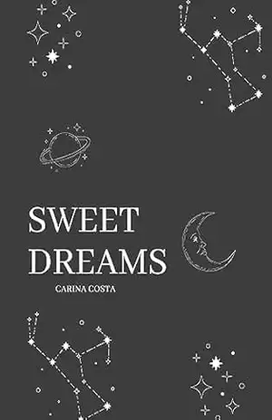 Sweet Dreams – Carina Costa