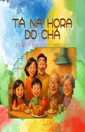 TÁ NA HORA DO CHÁ – Patty Obregon