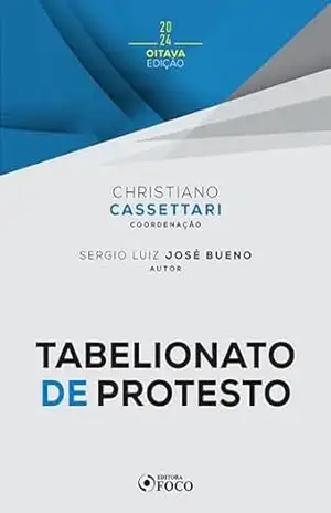 Capa do livro Tabelionato de Protesto (Coleção Cartórios) - Christiano Cassettari