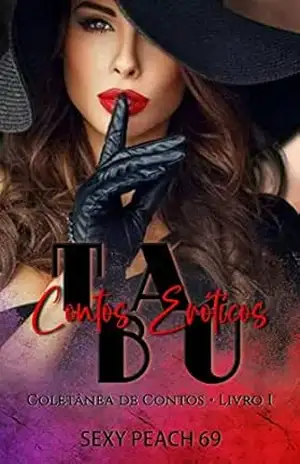 Capa do livro Tabu – Contos Eróticos: Coletânea de Contos – Livro 1 (Sexy Peach 69) - Sexy Peach 69