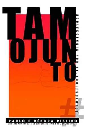 Tamo Junto (TMJ): Adolescência por ex adolescentes – Paulo Ricardo Ribeiro Tamo Junto (TMJ): Adolescência por ex adolescentes – Paulo Ricardo Ribeiro