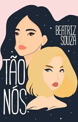 Tão nós – Beatriz Souza