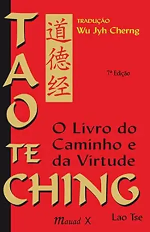Tao te ching de bolso; O Livro do Caminho e da Virtude – Lao Tse
