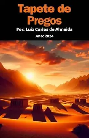 Tapete de Pregos – Luiz Carlos de Almeida