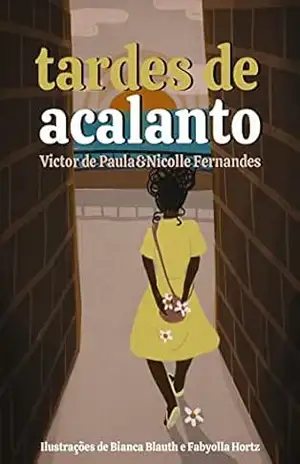 Tardes de Acalanto – Victor de Paula Tardes de Acalanto – Victor de Paula