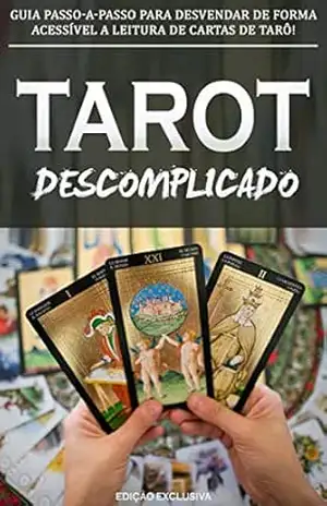 TARÔ: Aprenda Sobre Tarô de Forma Descomplicada e a Usar a Magia do Tarô Para Saber o Seu Destino – Maria  Helena