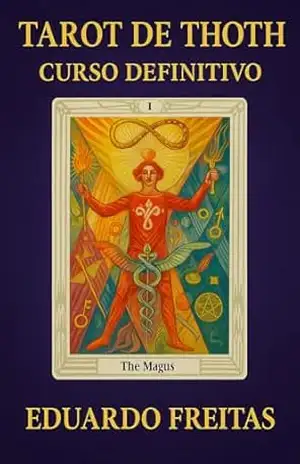 Capa do livro Tarot de Thoth: Curso Definitivo - Eduardo Freitas