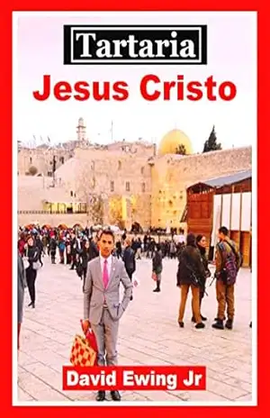 Tartaria – Jesus Cristo: Portuguese – David Ewing Jr
